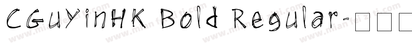 CGuYinHK Bold Regular字体转换